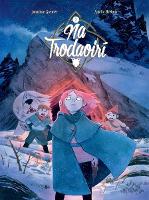 Na Trodaoirí: Ar Aistear (Paperback)