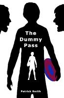 The Dummy Pass (Paperback)