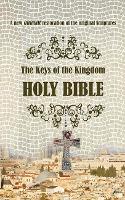 The Keys of the Kingdom Holy Bible 2022