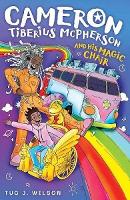 Cameron Tiberius McPherson and His Magic Chair