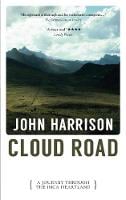 Cloud Road: A Journey Through the Inca Heartland (Paperback)