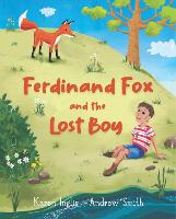 Ferdinand Fox and the Lost Boy - Ferdinand Fox Adventures (Paperback)