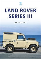 Land Rover Series III - Classic Vehicles Series (Paperback)