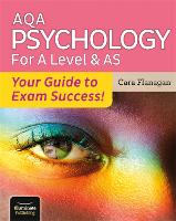 AQA Psychology for A Level & AS - Your Guide to Exam Success! (Paperback)