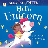 Hello Unicorn - Magical Pets (Board book)