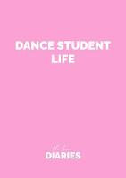Dance Student Life: Pink (Paperback)