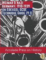 Weimar and Nazi Germany, 1918-1939: An Edexcel GCSE Technique Guide (9-1) (Paperback)