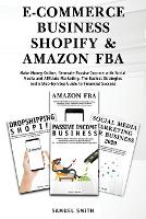 E-Commerce Business, Shopify & Amazon Fba