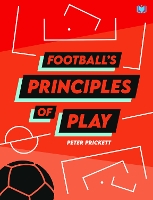 Football's Principles of Play (Paperback)