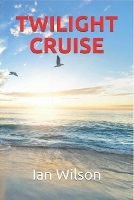 Twilight Cruise (Paperback)