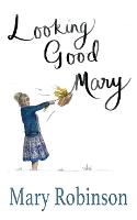 Looking Good, Mary (Paperback)