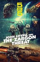 Five Star Five: John Lovell and the Zargon Threat - Five Star Five (Paperback)