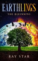 Earthlings: The Beginning - Earthlings 1 (Paperback)