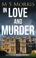 In Love And Murder: An Oxford Murder Mystery - Bridget Hart 4 (Paperback)