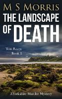 The Landscape of Death: A Yorkshire Murder Mystery - DCI Tom Raven Crime Thrillers 1 (Paperback)