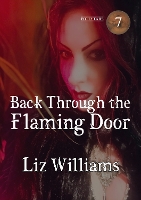 Back Through the Flaming Door - Polestars 7 (Hardback)