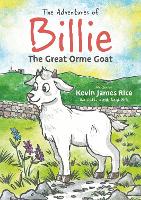 The Adventures of Billie, the Great Orme Goat (Paperback)
