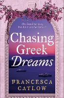 Chasing Greek Dreams - Little Blue Door 3 (Paperback)
