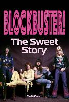 Blockbuster!: The Sweet Story (Paperback)