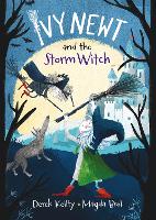 Ivy Newt and the Storm Witch - Ivy Newt in Miracula 1 (Paperback)
