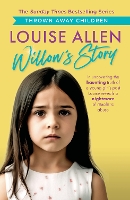 Willow's Story: Thrown Away Children series (Paperback)