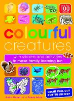 Colourful Creatures: with sticker and activities to make family learning fun - Cool Creatures 2 (Paperback)