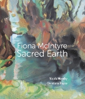 Fiona McIntyre: Sacred Earth (Hardback)