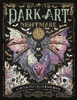 Dark Art Nightmare: A Menacing Colouring Book (Paperback)