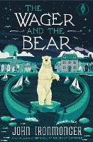 The Wager and the Bear (Paperback)
