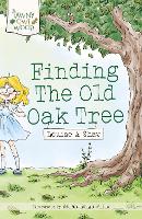 Finding the Old Oak Tree (Paperback)