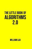 The Little Book of Algorithms 2.0