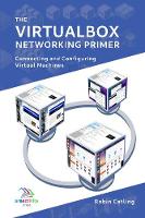 The VirtualBox Networking Primer