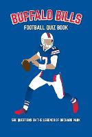 Baltimore Ravens Quiz Book: 500 Questions on Everything Black, Purple and  Gold (Sports Quiz Books)