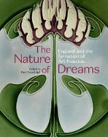 The Nature of Dreams: England and the Formation of Art Nouveau (Paperback)