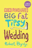 Coco Pinchard's Big Fat Tipsy Wedding - Coco Pinchard 2 (Paperback)
