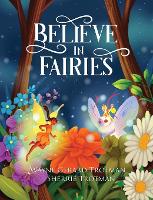 Believe in Fairies (Hardback)