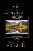 The Curse of Braeburn Castle