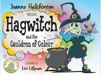 Hagwitch: and the Cauldron of Colour (Paperback)