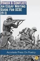 Power & Conflict: Essay Writing Guide for GCSE (9-1) (Paperback)