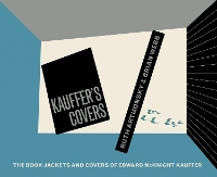 Kauffer’s Covers: The Book Jackets and Covers of Edward McKnight Kauffer (Paperback)