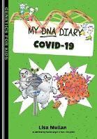 My DNA Diary: Covid-19 2020 - Genetics for Kids (Paperback)