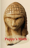 Poppy's Moth (Paperback)