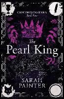 The Pearl King - Crow Investigations 4 (Paperback)