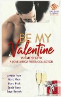Be My Valentine Anthology