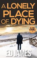A Lonely Place of Dying (Paperback)