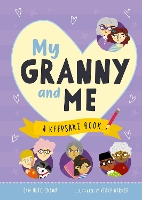 My Granny and Me: A Keepsake Book - First Records (Hardback)