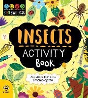 Insects Activity Book: Activities for Little Entomologists - STEM Starters for Kids (Paperback)
