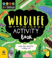 Wildlife Activity Book: Activities for Little Zoologists - STEM Starters for Kids (Paperback)