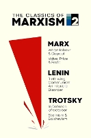 The Classics of Marxism: Volume Two - The Classics of Marxism 2 (Paperback)