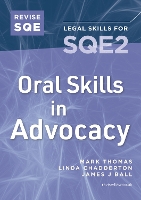 Revise SQE Oral Skills for SQE2:: Advocacy (Paperback)